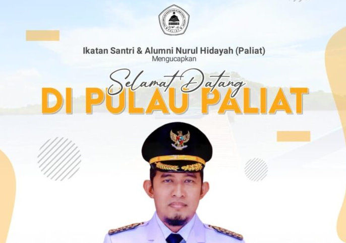 Ikatan Santri dan Alumni Nurul Hidayah Paliat:”Terimkasih Atas Kedatangan Bupati Fauzi”