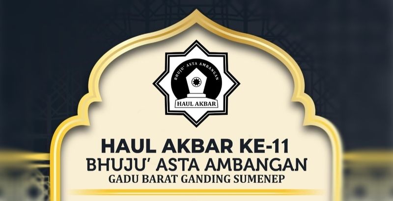 Besok Jumat Keramat,  Haul Akbar ke-11 Bhuju’ Asta Ambangan