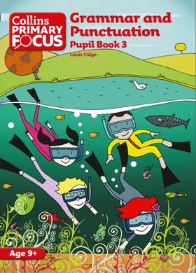 Collins Primary Focus - Grammar And Punctuation: Pupil Book 3