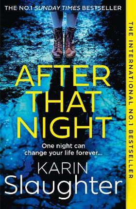 After That Night (The Will Trent Series, Book 11)