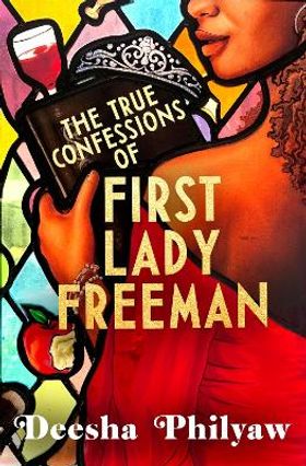 True Confessions of First Lady Freeman