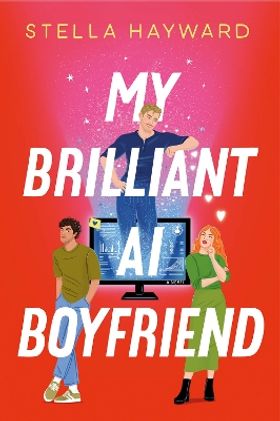 My Brilliant AI Boyfriend