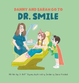 Danny and Sarah go to Dr. Smile