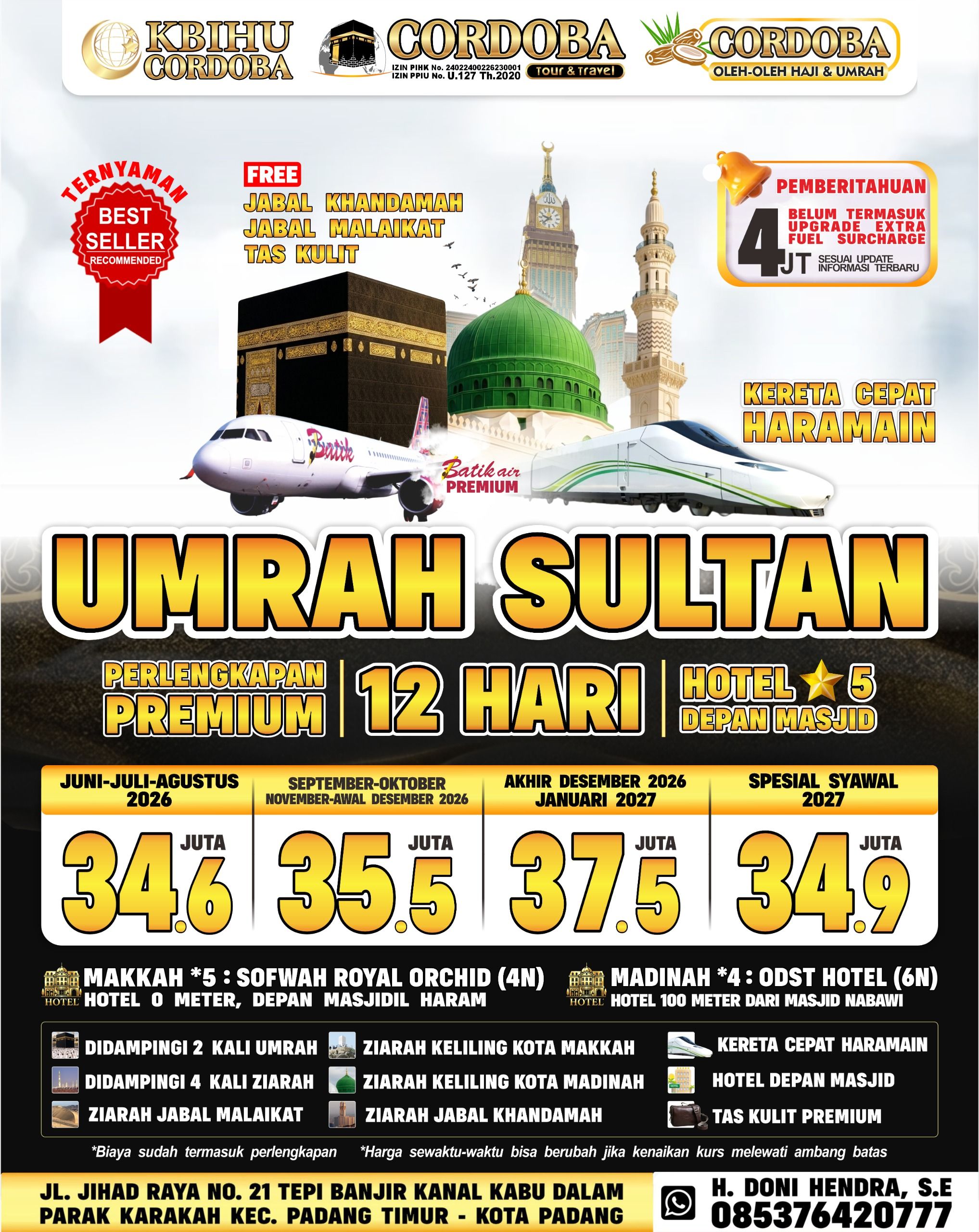 Paket Umrah Sultan