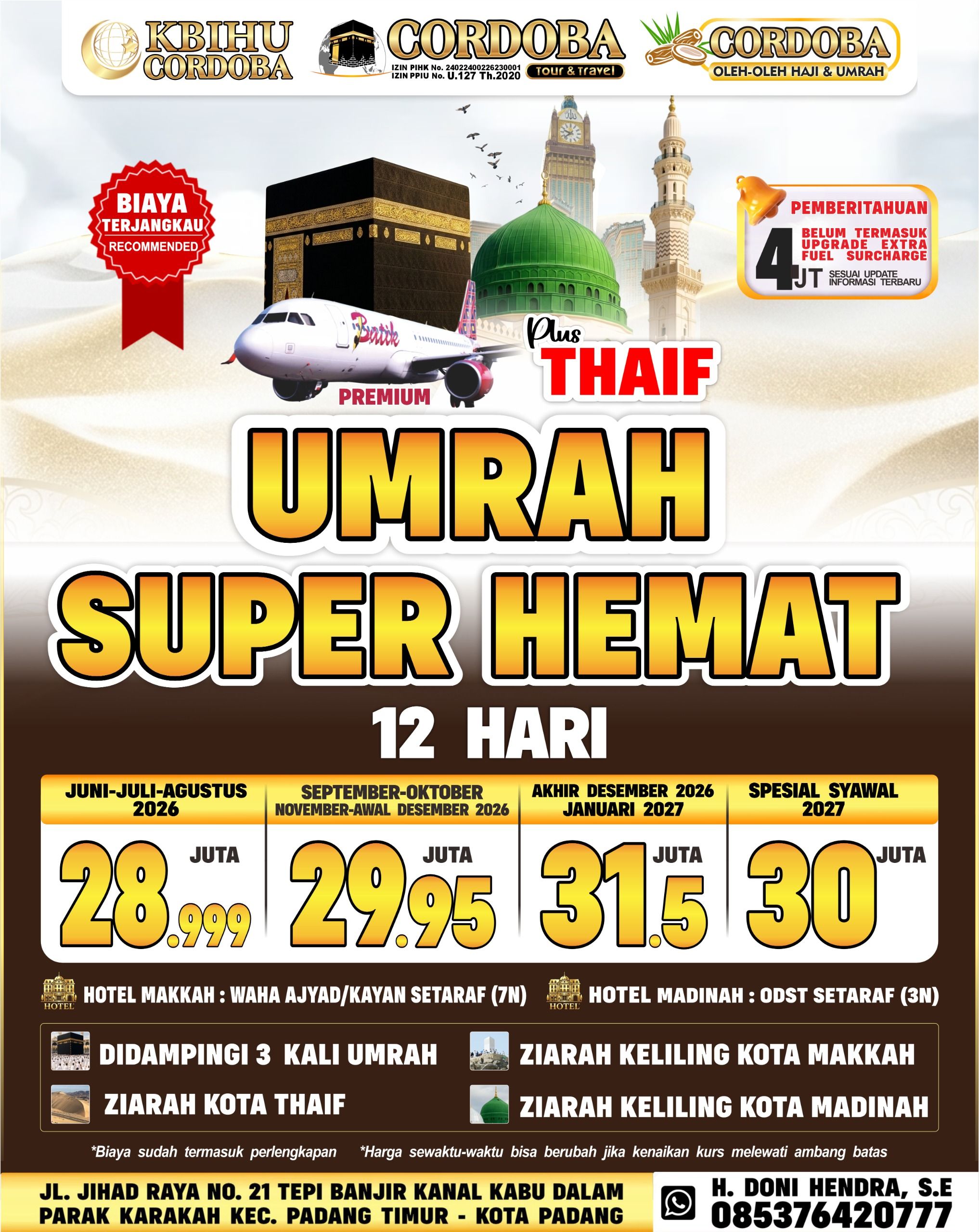 Paket Umrah Super Hemat