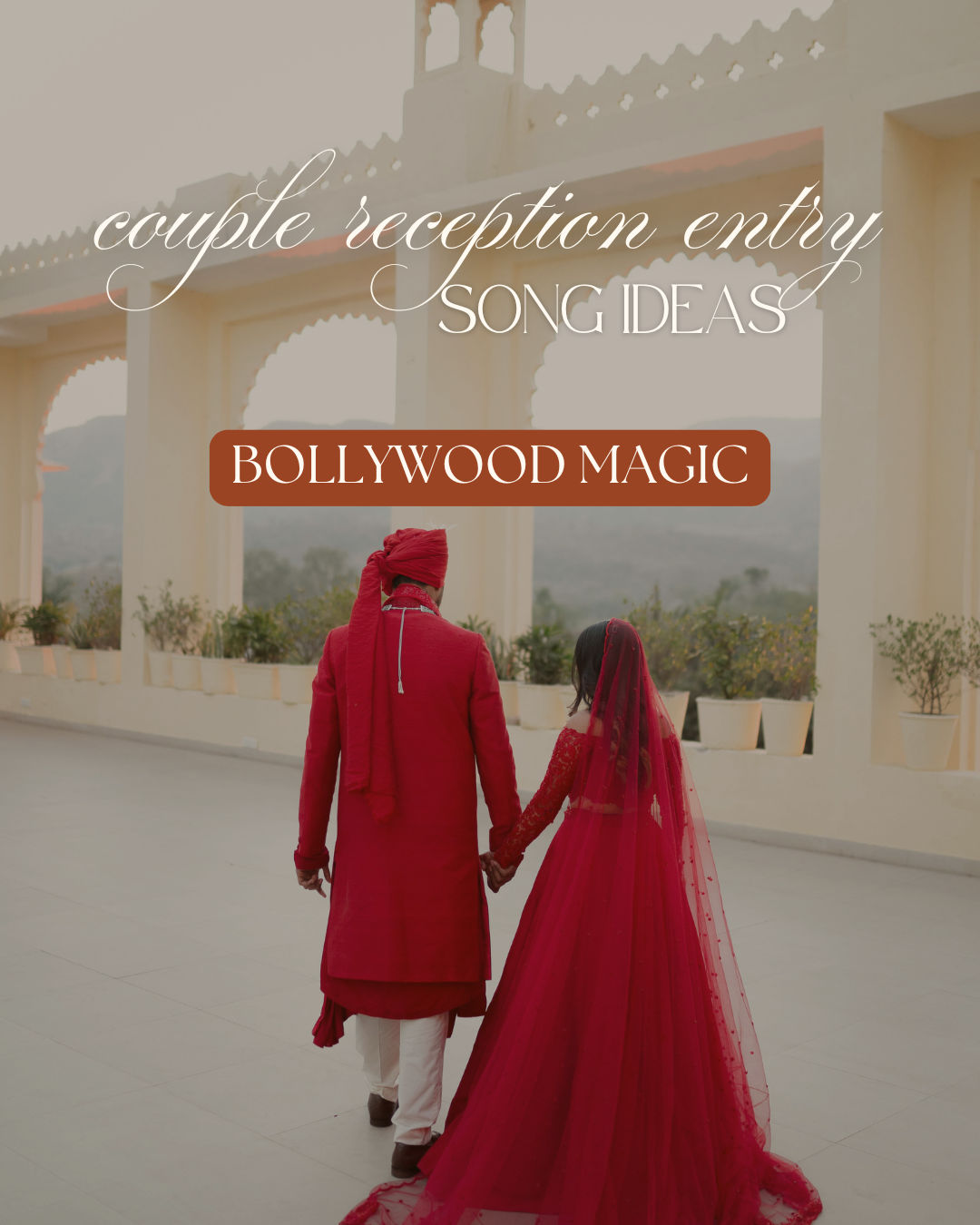 Couple Reception Entry Songs - Bollywood Magic
