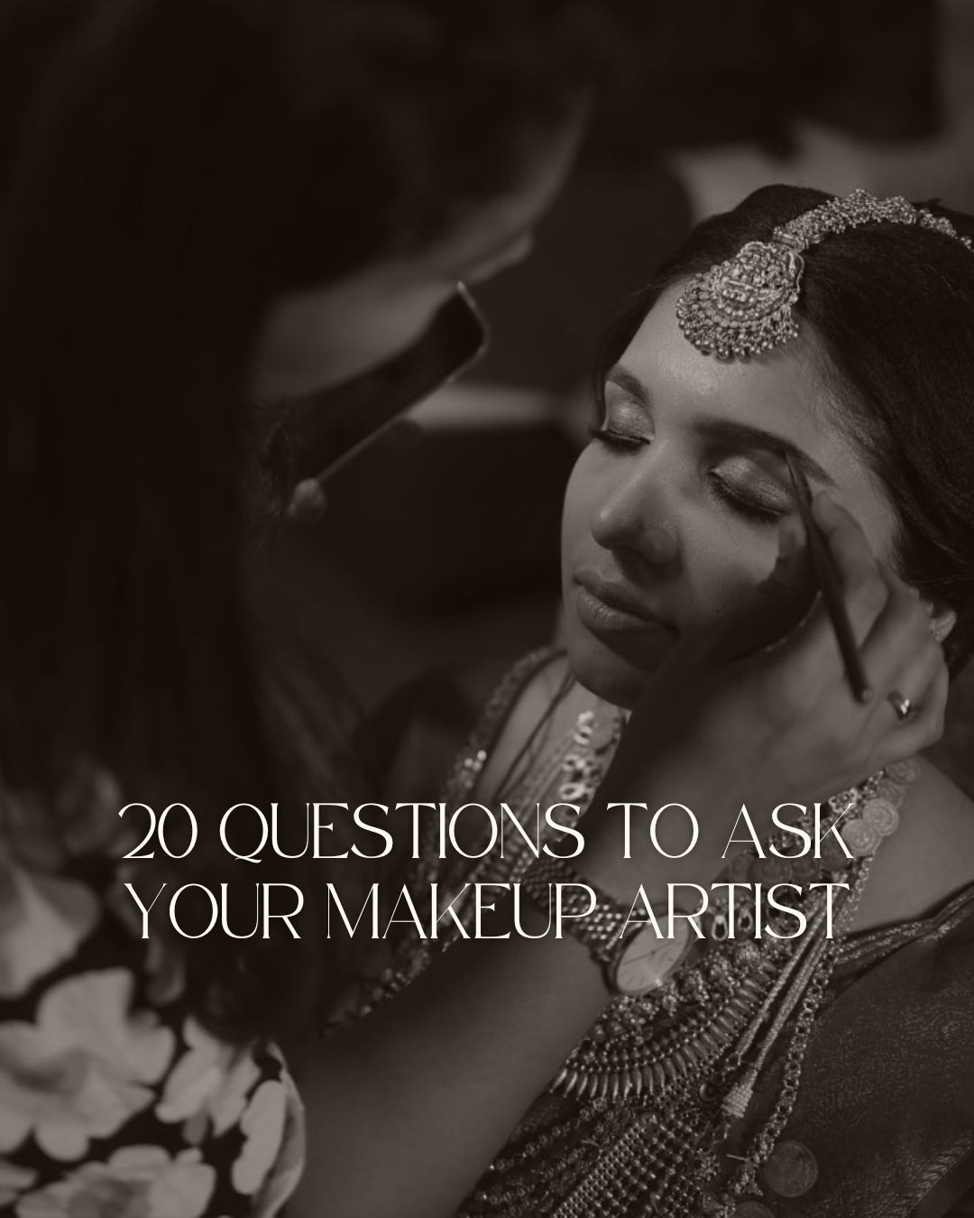 20 Essential Questions to Ask Your Hair and Makeup Artist
