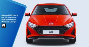 Hyundai i20 Sportz (O) Set to Launch with Sunroof and Wireless Charger