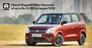 Maruti WagonR Offers Discounts of up to Rs. 45,000 in January 2024