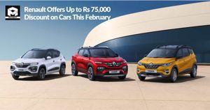 Renault Offers Up to Rs 75,000 Discount on Cars This February