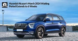 Hyundai Alcazar’s March 2024 Waiting Period Extends to 6 Weeks