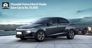 Hyundai Verna March Deals: Save Up to Rs. 55,000