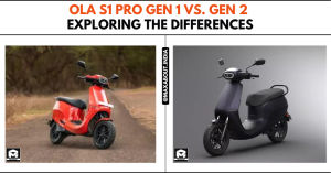 Ola S1 Pro Gen 1 vs. Gen 2 Electric Scooters: Exploring the Differences