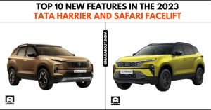 Top 10 New Features in the 2023 Tata Harrier and Safari Facelift