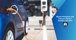 Bharat Petroleum and Tata.ev's Electric Mobility Initiative