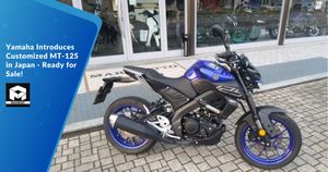 Yamaha Introduces Customized MT-125 in Japan - Ready for Sale!