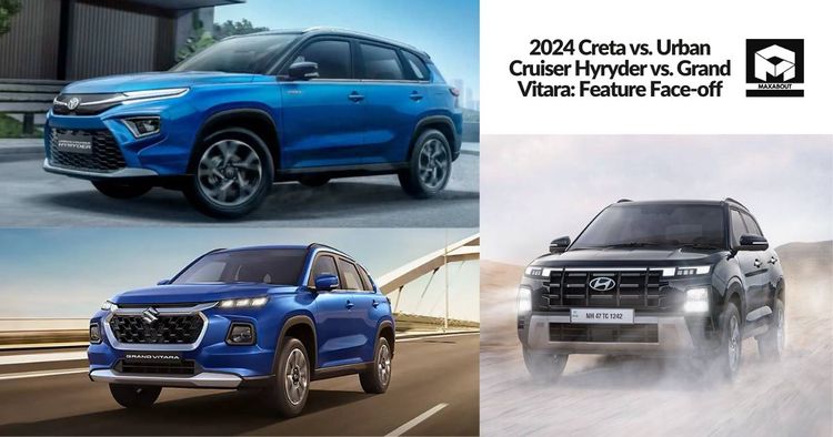 2024 Creta vs. Urban Cruiser Hyryder vs. Grand Vitara: Feature Face-off