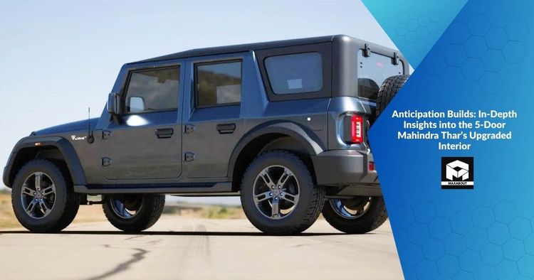 Anticipation Builds: In-Depth Insights into the 5-Door Mahindra Thar's 