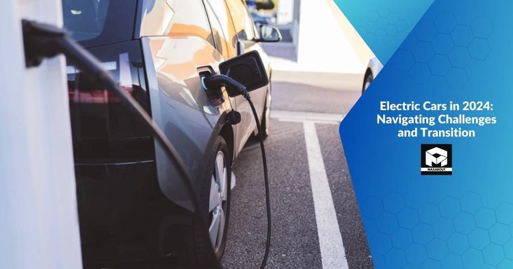 Electric Cars In 2024 Navigating Challenges And Transition Maxabout News   Electric Cars In 2024 20240117153746 