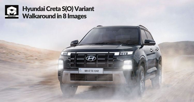 Hyundai Creta S(O) Variant Walkaround in 8 Images