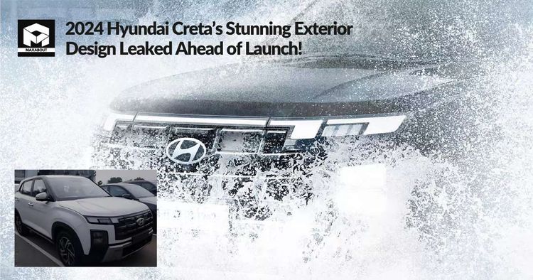 2024 Hyundai Creta's Stunning Exterior Design Leaked Ahead of Launch!