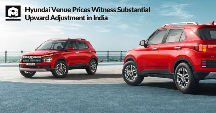 Hyundai Venue Prices Witness Substantial Upward Adjustment in India