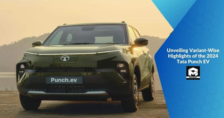 Unveiling Variant-Wise Highlights of the 2024 Tata Punch EV