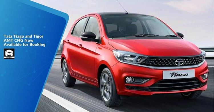 Tata Tiago and Tigor AMT CNG Now Available for Booking