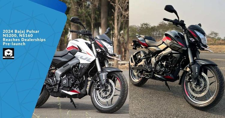 2024 Bajaj Pulsar NS200, NS160 Reaches Dealerships Pre-launch