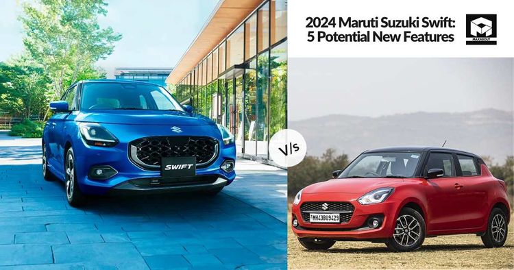 2024 Maruti Suzuki Swift: 5 Potential New Features