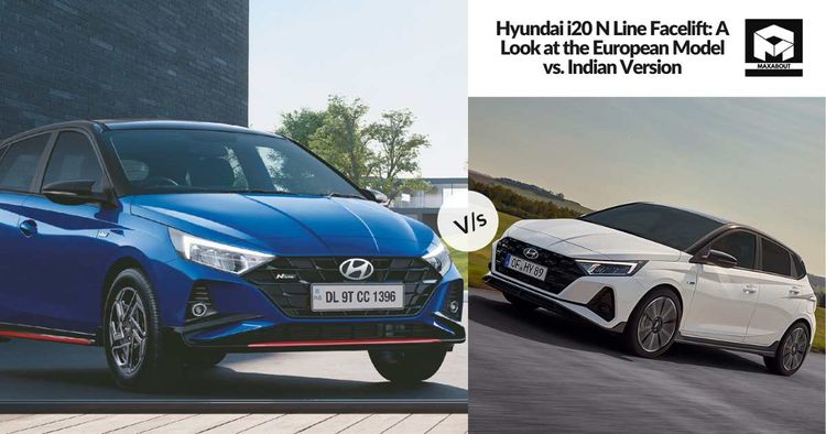 Hyundai i20 N Line Facelift: A Look at the European Model vs. Indian Version