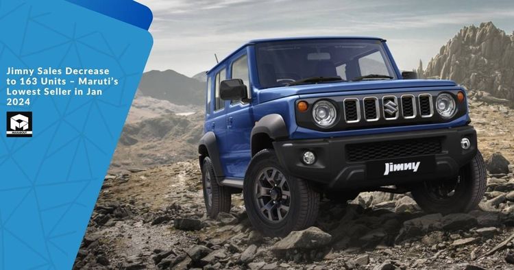 Jimny Sales Decrease to 163 Units – Maruti’s Lowest Seller in Jan 2024