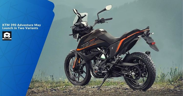 KTM 390 Adventure May Launch in Two Variants