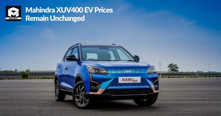 Mahindra XUV400 EV Prices Remain Unchanged