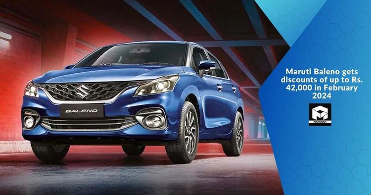 Maruti Baleno Presents February Discounts of Up to Rs. 42,000!