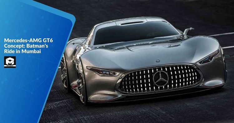 Mercedes-AMG GT6 Concept: Batman's Ride in Mumbai