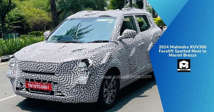 2024 Mahindra XUV300 Facelift Spotted Next to Maruti Brezza