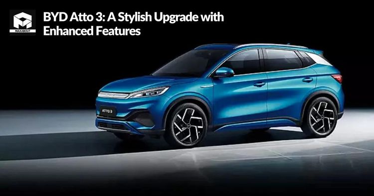 BYD Atto 3: A Stylish Upgrade with Enhanced Features