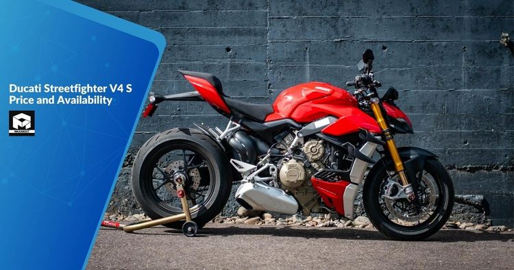 Ducati Streetfighter V4 S Price and Availability