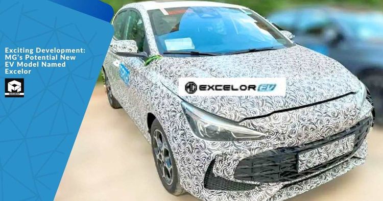 Exciting Development: MG's Potential New EV Model Named Excelor