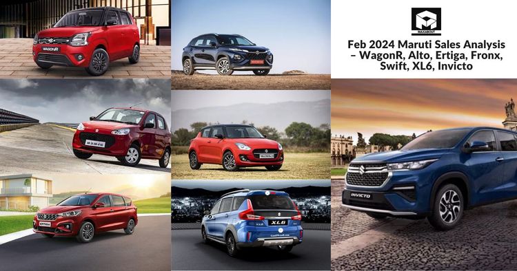 Feb 2024 Maruti Sales Analysis – WagonR, Alto, Ertiga, Fronx, Swift, XL6, Invicto