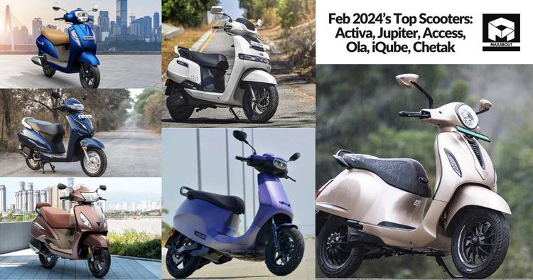 Feb 2024’s Top Scooters: Activa, Jupiter, Access, Ola, iQube, Chetak