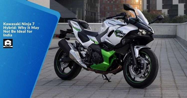 Kawasaki Ninja 7 Hybrid: Why It May Not Be Ideal for India