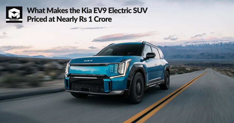 What Makes the Kia EV9 Electric SUV Priced at Nearly Rs 1 Crore