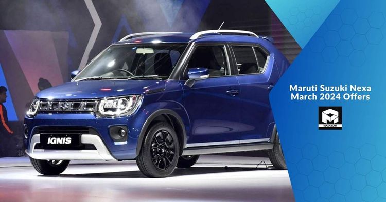 Maruti Suzuki Nexa March 2024 Offers