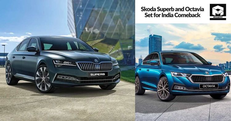 Skoda Superb and Octavia Set for India Comeback