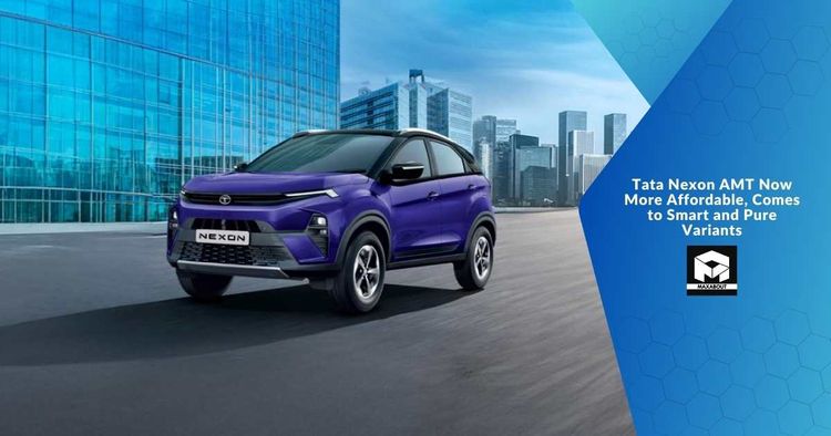 Tata Nexon AMT Now More Affordable, Comes to Smart and Pure Variants