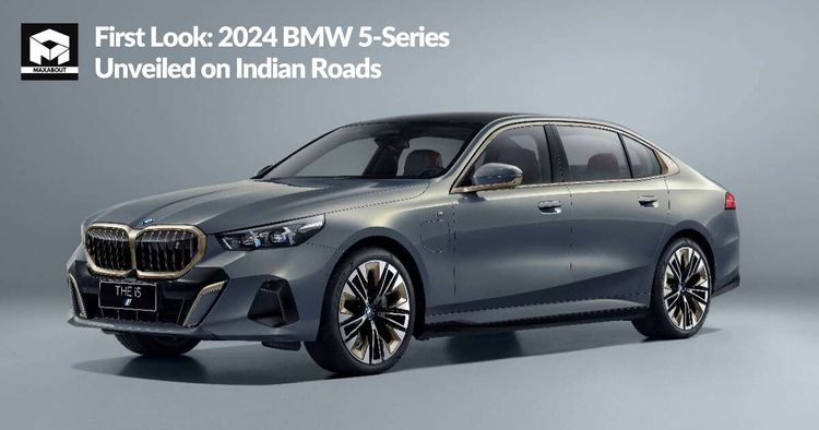 First Look: 2024 BMW 5-Series Unveiled on Indian Roads