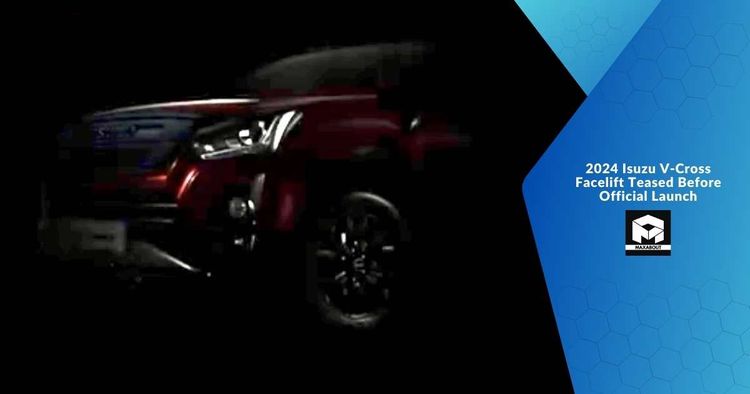 2024 Isuzu V-Cross Facelift Teased Before Official Launch