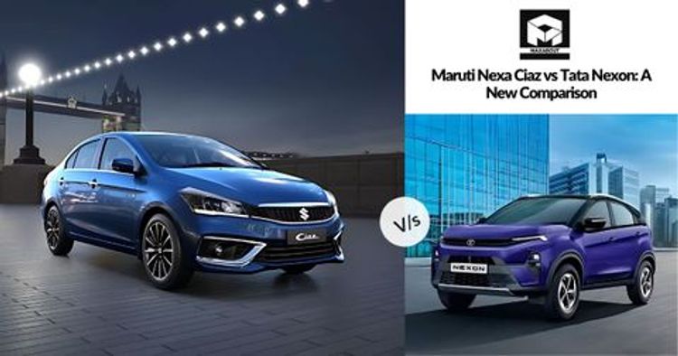 Maruti Nexa Ciaz vs Tata Nexon: A New Comparison